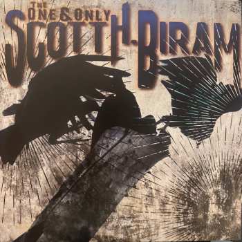 Album Scott H. Biram: The One And Only Scott H. Biram