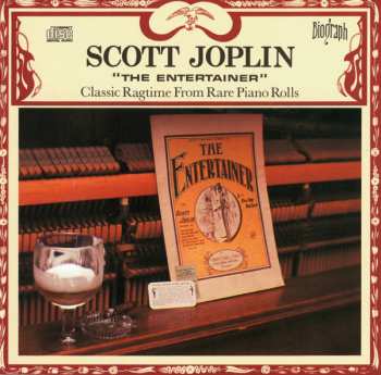 Album Scott Joplin: "The Entertainer" Classic Ragtime From Rare Piano Rolls