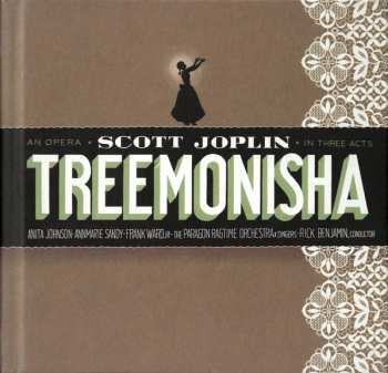 Album Scott Joplin: Treemonisha - An Opera in Three Acts