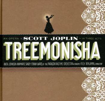 2CD Scott Joplin: Treemonisha - An Opera in Three Acts 621888