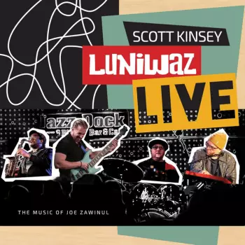 Luniwaz Live - The Music Of Joe Zawinul