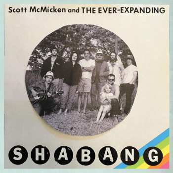 LP Scott McMicken And The Ever-Expanding: Shabang 467267