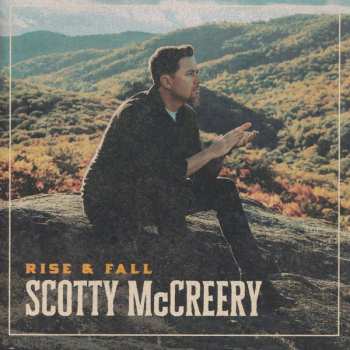 Album Scotty McCreery: Rise & Fall