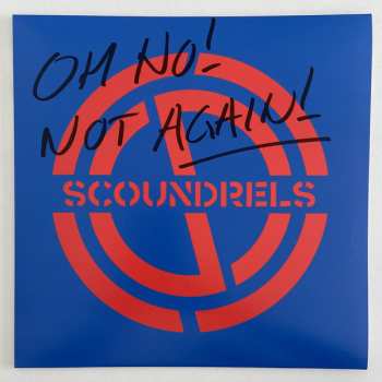 Album Scoundrels: Oh No! Not Again!