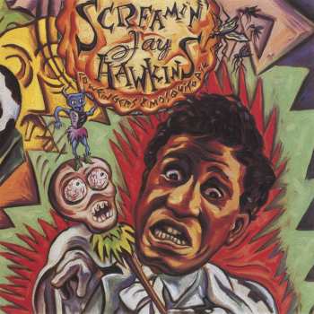 Album Screamin' Jay Hawkins: Cow Fingers & Mosquito Pie