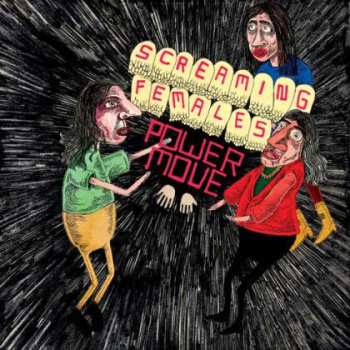 Album Screaming Females: Power Move