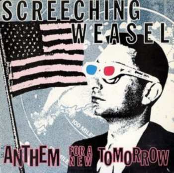 CD Screeching Weasel: Anthem For A New Tomorrow 641859