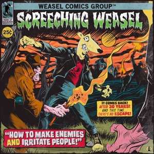 LP Screeching Weasel: How To Make Enemies And Irritate People LTD | CLR 568153