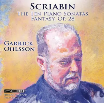 The Ten Piano Sonatas; Fantasy Op. 28