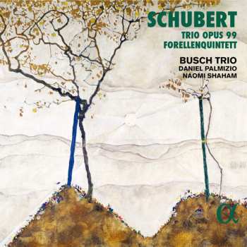 Album Franz Schubert: Trio Opus 99; Forellenquintett