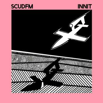 Album Scud FM: Innit