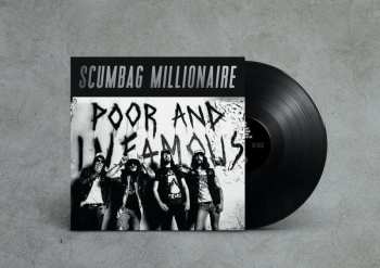 LP Scumbag Millionaire: Poor And Infamous 599711