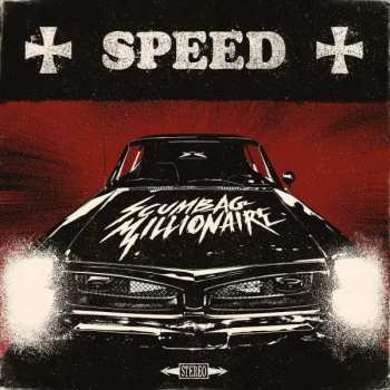 LP Scumbag Millionaire: Speed LTD | CLR 311853