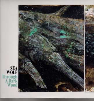 LP/CD Sea Wolf: Through A Dark Wood CLR 599270