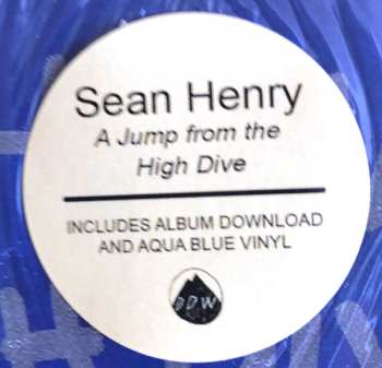 LP Sean Henry: A Jump From The High Dive CLR 612532