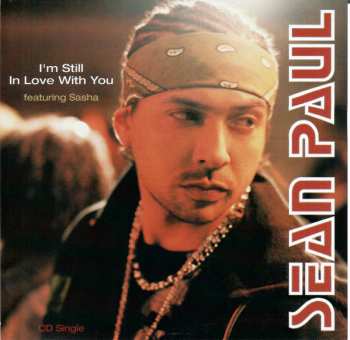 Album Sean Paul: I'm Still In Love With You