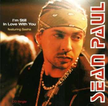 CD Sean Paul: I'm Still In Love With You 654492