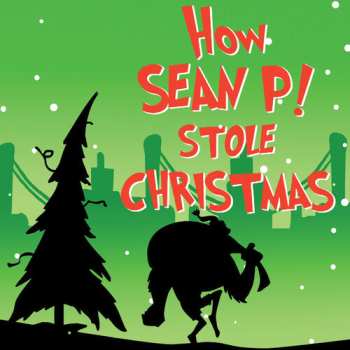 SP Sean Price: How Sean P! Stole Christmas CLR 646967