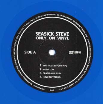 LP Seasick Steve: Only On Vinyl [Ltd Blue Vinyl] LTD | CLR 438645