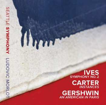 Album George Gershwin: Symphony No. 2 / Instances / An American In Paris