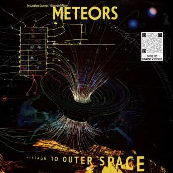 Album Sebastian Gramss' States Of Play: Meteors - Message To Outer Space