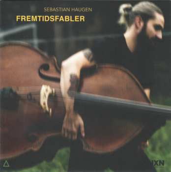 CD Sebastian Haugen: Fremtidsfabler 556507