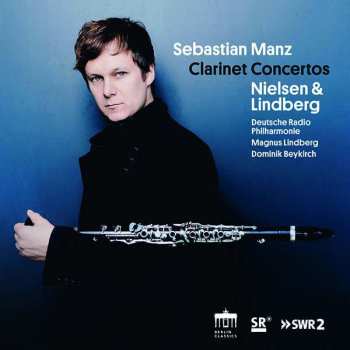 Album Sebastian Manz: Sebastian Manz - Clarinet Concertos