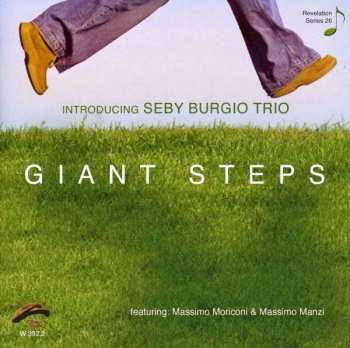 Seby Burgio Trio: Giant Steps