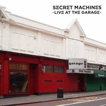 2LP Secret Machines: Live at the Garage LTD | NUM 48979