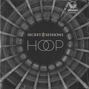 Album Secret Sessions: Hoop