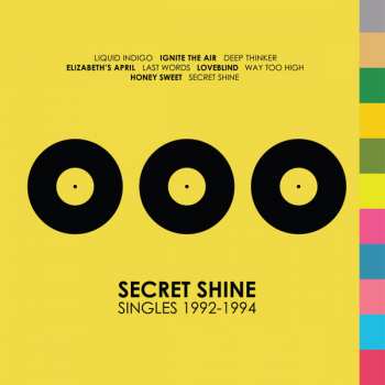 Secret Shine: Singles 1992-1994