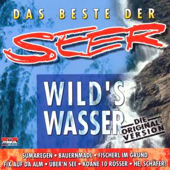 CD Seer: Wild's Wasser - Das Beste Der Seer 510883