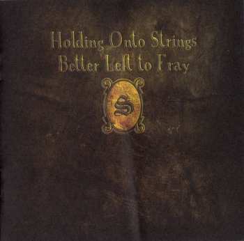 CD Seether: Holding Onto Strings Better Left To Fray 616350