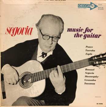 Album Andrés Segovia: Music For The Guitar