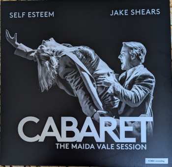 Self Esteem: Cabaret: The Maida Vale Session