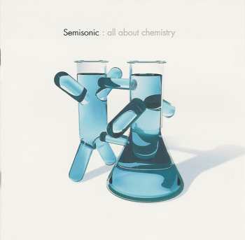 CD Semisonic: All About Chemistry 601753