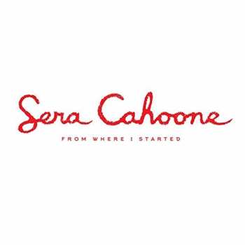 CD Sera Cahoone: From Where I Started 623751