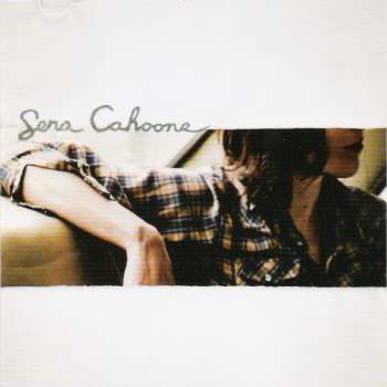 Album Sera Cahoone: Sera Cahoone