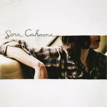 Sera Cahoone: Sera Cahoone