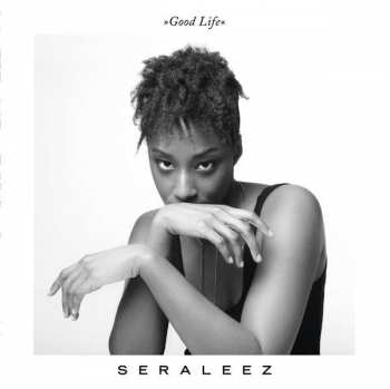 CD Seraleez: Good Life 104265