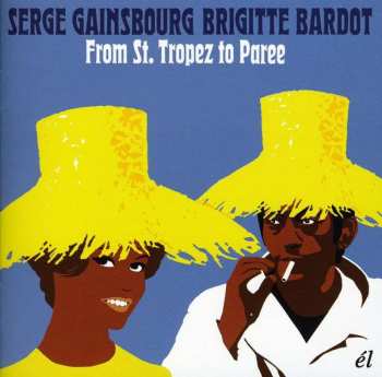 CD Serge Gainsbourg: From St. Tropez To Paree 476579