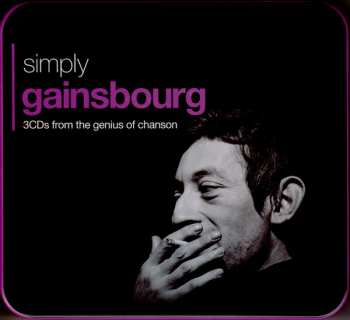 Album Serge Gainsbourg: Simply Gainsbourg (3 CDs From The Genius Of Chanson)