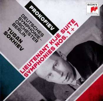 CD Sergei Prokofiev: Lieutenant Kijé Suite, Symphonies Nos. 1 & 7 514240