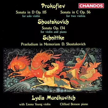 Sonata In D Op. 115 / Sonata In C Op. 56 / Sonata Op. 134 / Praeludium In Memoriam D. Shostakovich