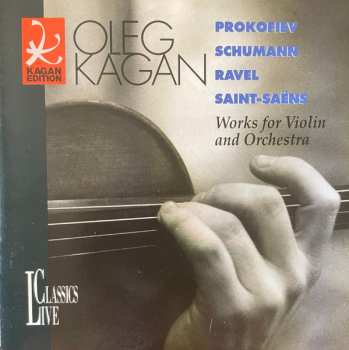 Album Sergei Prokofiev: Oleg Kagan Spielt Violinkonzerte