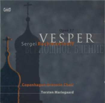 Album Sergei Vasilyevich Rachmaninoff: Vesper Opus 37