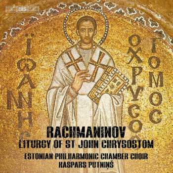 Album Sergei Vasilyevich Rachmaninoff: Liturgy Of St John Chrysostom