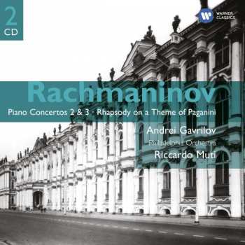 Album Sergei Vasilyevich Rachmaninoff: Piano Concertos 2 & 3, Rhapsody On A Theme Of Paganini