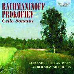 Album Sergei Prokofiev: Rachmaninoff Prokofiev Cello Sonatas