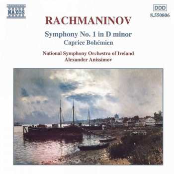 Album Sergei Vasilyevich Rachmaninoff: Symphony No.1 ● Caprice Bohémien